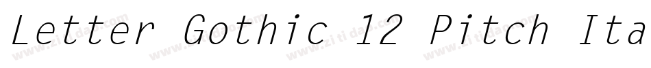 Letter Gothic 12 Pitch Italic BT字体转换